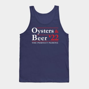 2022 Election - Perfect Pairings - Oysters and Beer Tank Top